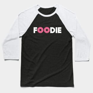 Foodie Baseball T-Shirt